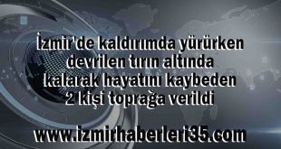 İzmir'de kaldırımda yürürken devrilen tırın altında kalarak hayatını kaybeden 2 kişi toprağa verildi