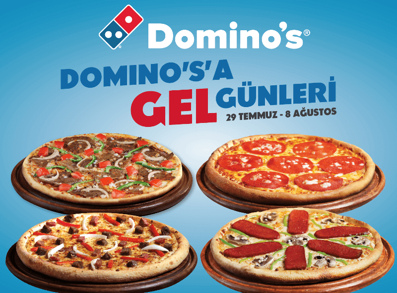 ‘Domino’s’a Gel’ günleri başladı