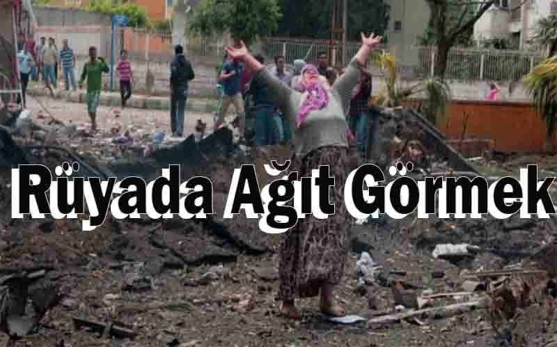 Rüyada Ağıt Görmek