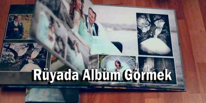 Rüyada Albüm Görmek