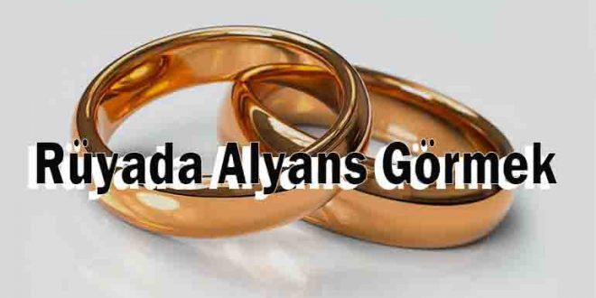 Rüyada Alyans Görmek