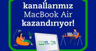 Anadolu Hayat Emeklilik’in Dijital Kanalları, MacBook Air Kazandırıyor