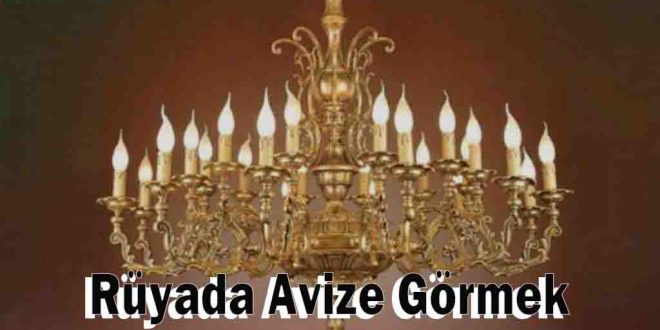 Rüyada Avize Görmek