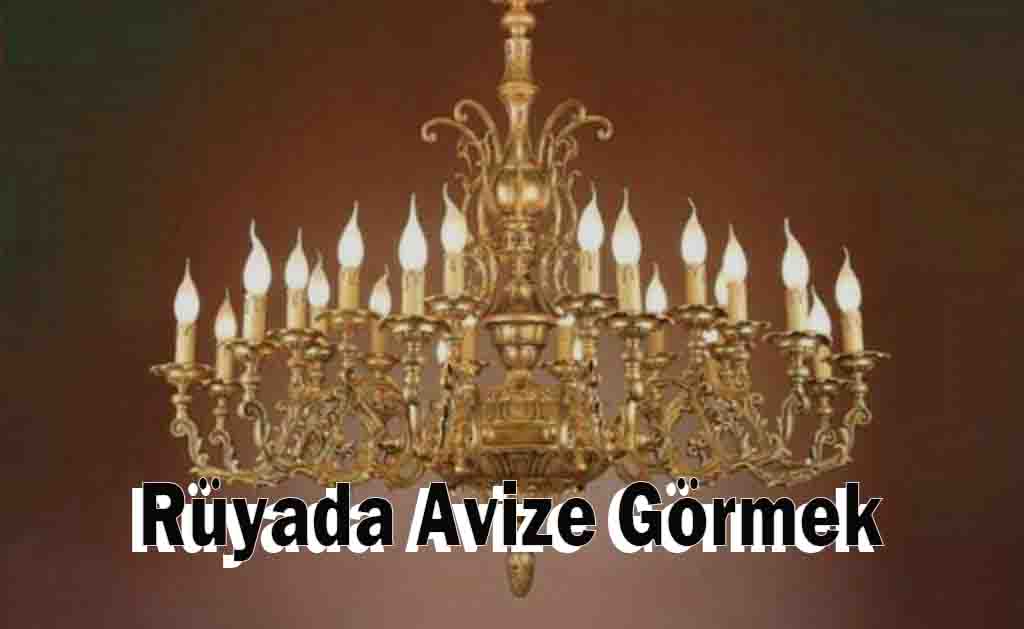 Rüyada Avize Görmek