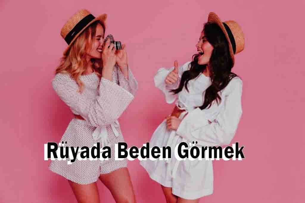 Rüyada Beden Görmek