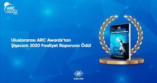 Şişecam'ın Faaliyet Raporu, ARC'den "Bronz Ödül" aldı