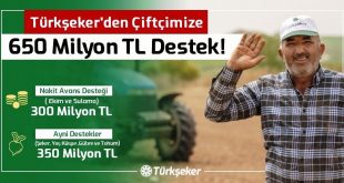 Türkşeker'den çiftçilere 650 milyon lira destek