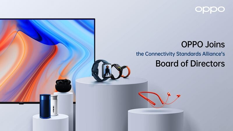 OPPO, Connectivity Standards Alliance Yönetim Kurulu'na Katıldı