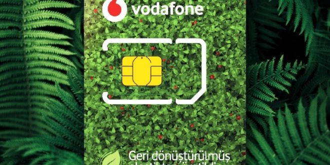 VODAFONE, EKO-SİM KARTLARLA YÜZLERCE TON PLASTİKTEN TASARRUF SAĞLAYACAK