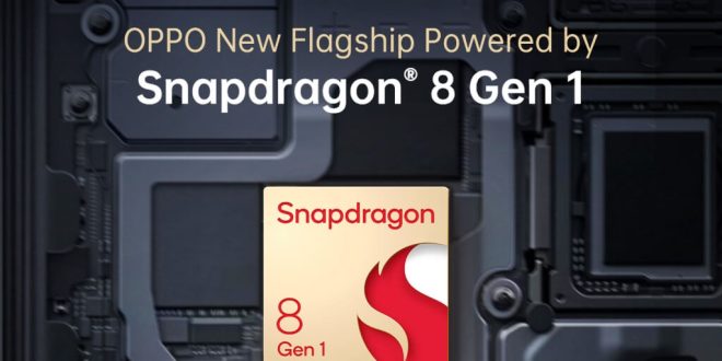 OPPO'nun Yeni Amiral Gemisi Akıllı Telefonu Premium Snapdragon 8 Gen 1 Mobil Platforma Sahip Olacak