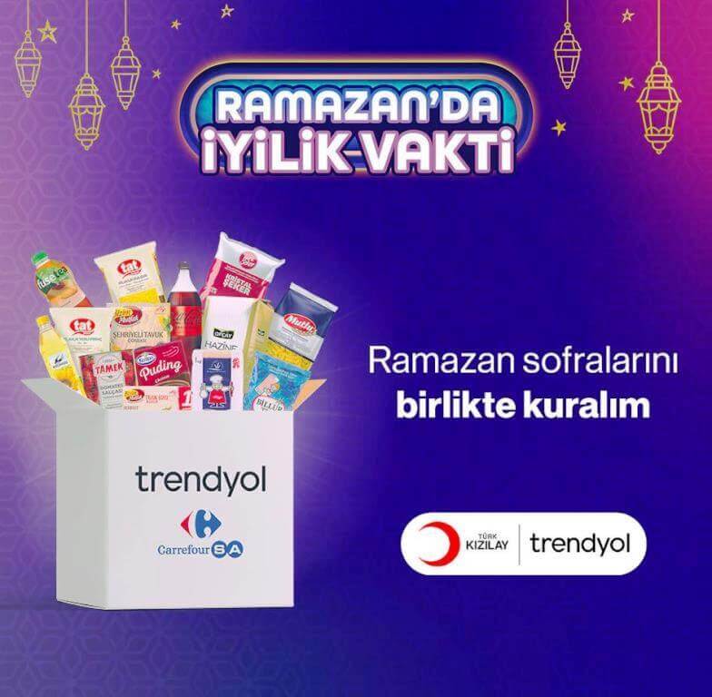 Trendyol “Ramazanda İyilik Vakti” ile iftar sofralarına ortak oluyor